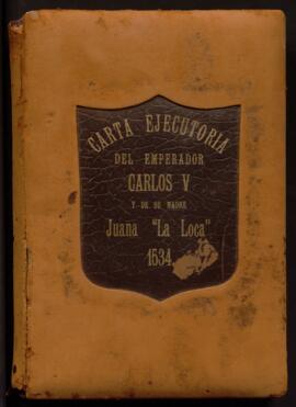 Carta ejecutoria del Emperador Carlos V y de su madre Juana "La Loca" fallando a favor ...
