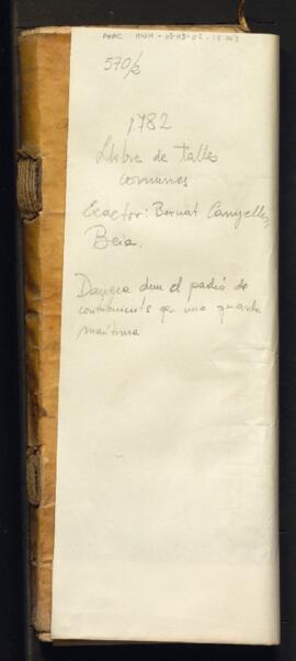 Llibre de talles comunes. Clavari: Bernat Canyelles, Beia 1782 (SIG 570/2)