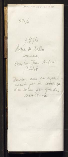 Llibre de talles comunes. Clavari: Joan Antoni Mulet 1814 (SIG 571/6)
